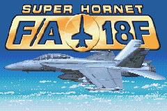 Super Hornet FA-18F title screen for GameBoy Advance